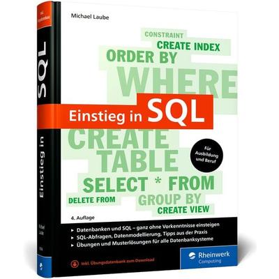 Einstieg in SQL, Gebundene Ausgabe von Michael Laube, Rheinwerk, 978-3-367-10546-5