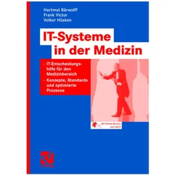 Handbuch IT-Systeme in der Medizin, Fachbücher von Volker Hüsken, Hartmut Bärwolff, Frank Victor