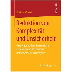 Reduktion von Komplexität und Unsicherheit, Fachbücher von Bartosz Wilczek