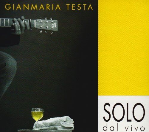 Gianmaria Testa - Solo Dal Vivo - Preis vom 10.10.2026 11:48:34 h