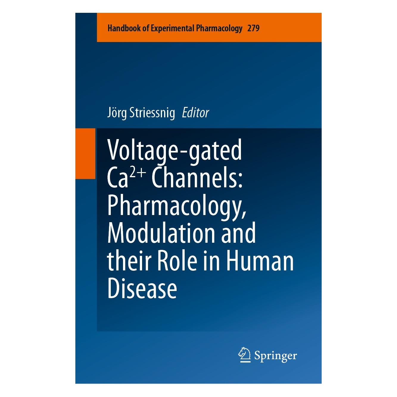Springer Voltage-gated Ca2+ Channels: Pharmacolo (Englisch, Jörg Striessnig, 2023) (9783031384363)