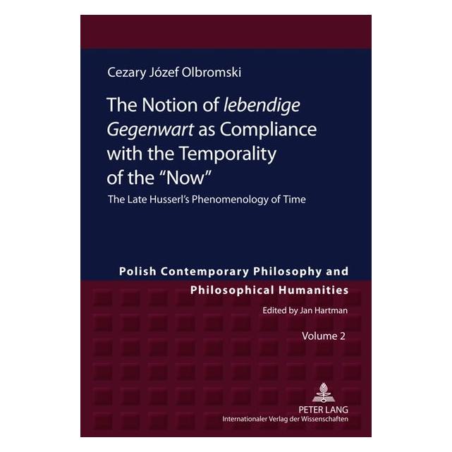 Peter Lang Olbromski:The Notion of "lebendige Gege (Englisch, Hardcover, Cezary Józef Olbromski) (67835062)