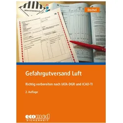 Gefahrgutversand Luft, Fachbücher von Nicole Dechel