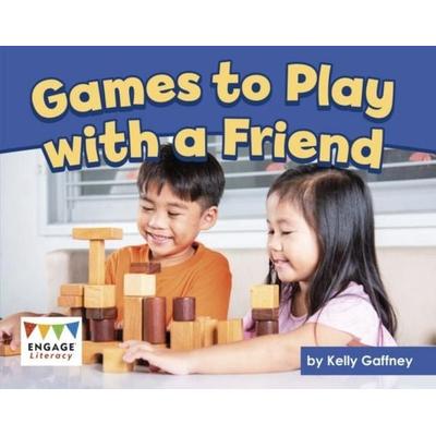 Games to Play with a Friend, Taschenbuch von Kelly Gaffney, Capstone Global Library Ltd, 978-1-398-25446-6