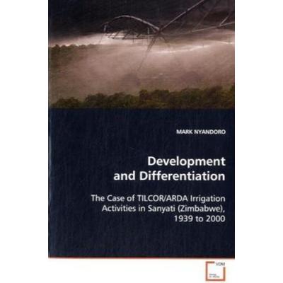 NYANDORO MARK: Development and Differentiation, Taschenbuch von Nyandoro Mark, VDM, 978-3-639-09069-7