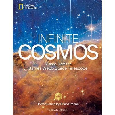 Infinite Cosmos, Gebundene Ausgabe von Ethan Siegel, Random House N.Y., 978-1-4262-2382-2