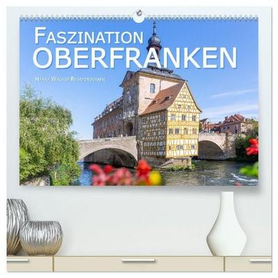 Faszination Oberfranken (hochwertiger Premium Wandkalender 2027 DIN A2 quer), Kunstdruck in Hochglanz
