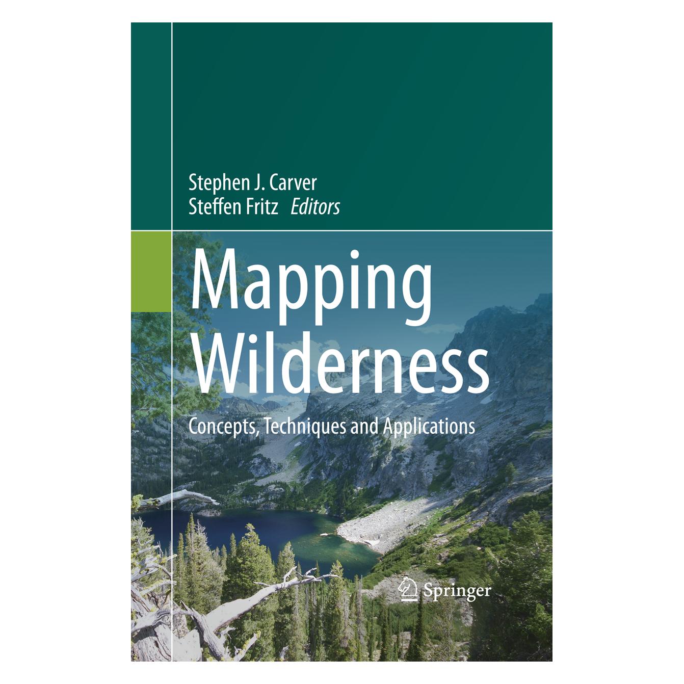 Springer Mapping Wilderness (Englisch, Softcover, Steffen Fritz, Stephen J. Carver) (56001985)