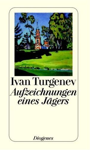Ivan Turgenev - Aufzeichnungen eines Jägers - Preis vom 01.10.2026 17:08:56 h