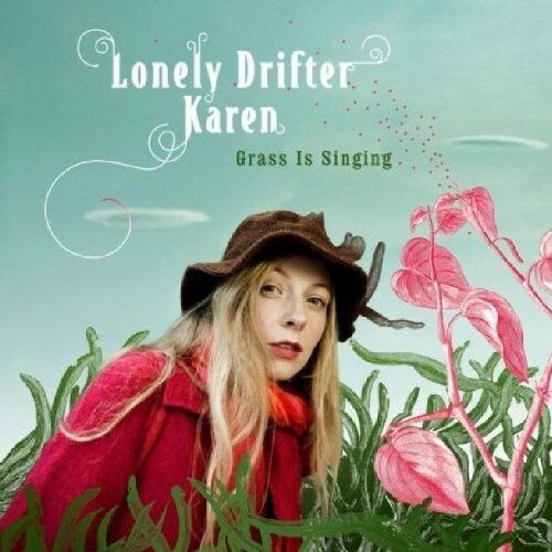 Lonely Drifter Karen - Grass Is Singing - Preis vom 12.10.2026 11:37:12 h