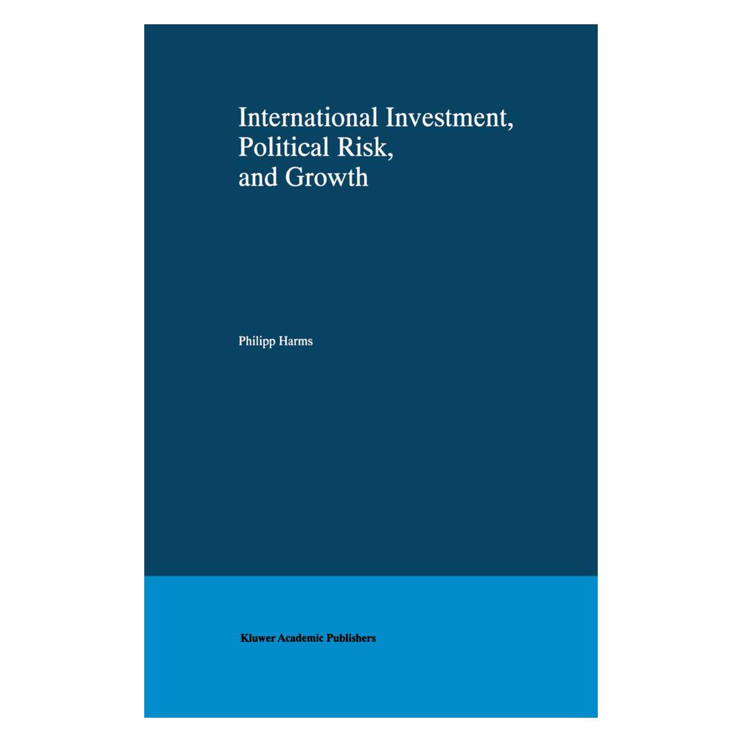 Springer International Investment, Political Risk, and Growth (Englisch, Softcover, Philipp Harms) (55539609)