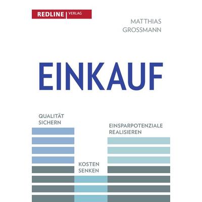Einkauf, Taschenbuch von Matthias Grossmann, Redline, 978-3-86881-677-8