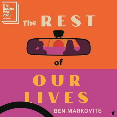 The Rest of Our Lives - Benjamin Markovits, Audio, 9780571401741