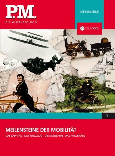 Meilensteine der Mobilität- P.M. Die Wissensedition - Preis vom 09.10.2026 07:28:09 h