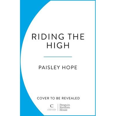 Riding the High, Taschenbuch von Paisley Hope, Vermilion, 978-1-80495-376-1