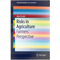 Risks in Agriculture, Fachbücher von Alka Parikh