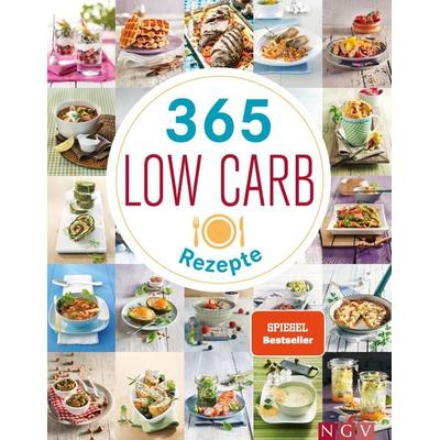 365 Low-Carb-Rezepte, Gebundene Ausgabe von , Naumann & Göbel