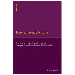 Eine tanzende Kirche, Fachbücher von Philip Knäble