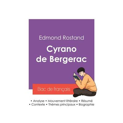 Réussir son Bac de français 2027 : Analyse de la pièce Cyrano de Bergerac de Edmond Rostand, Taschenbuch von Edmond Rostand, Bac de français,