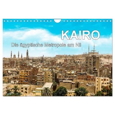KAIRO Die ägyptische Metropole am Nil (Wandkalender 2027 DIN A4 quer), CALVENDO Monatskalender