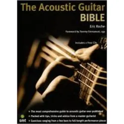 The Acoustic Guitar Bible, Sachbücher von Eric Roche