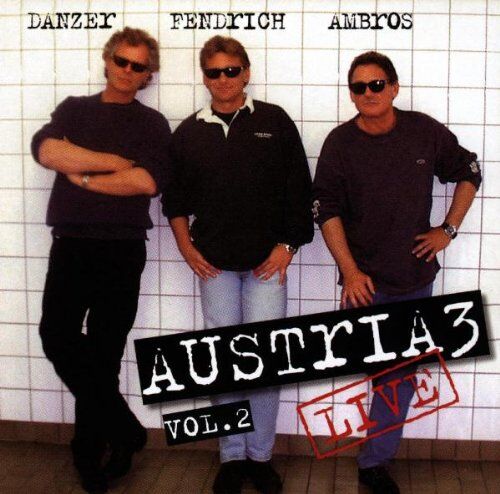 Austria 3 - Live Vol.2 - Preis vom 11.10.2026 03:10:56 h