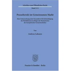 Presseberufe im Gemeinsamen Markt., Fachbücher von Andreas Lahusen