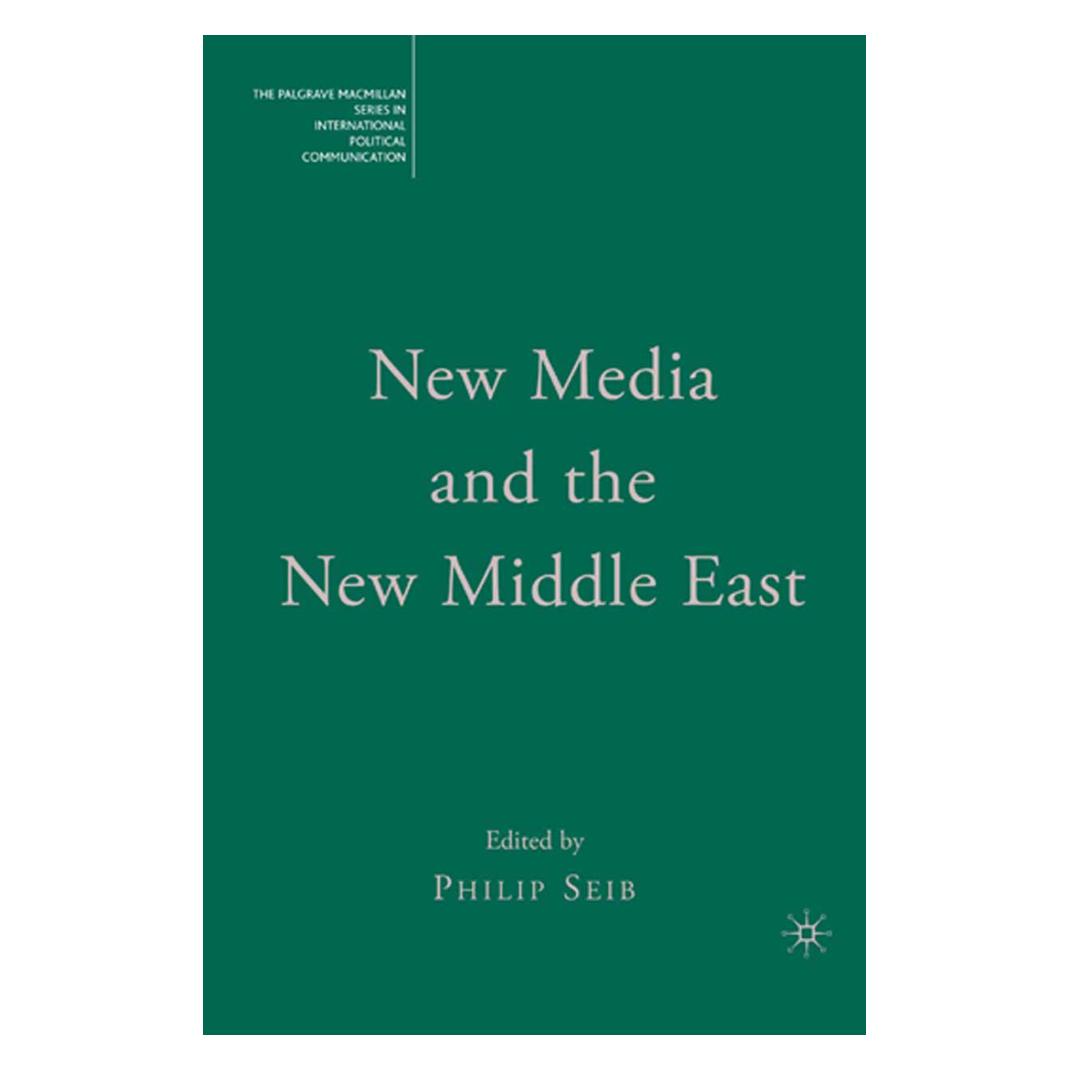 Springer New Media and the New Middle East (Englisch, Softcover, Philip Seib) (55615269)