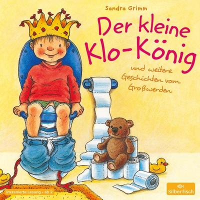 Der kleine Klo-König - Sandra Grimm, Audio, 9783844912005