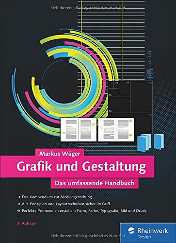 Markus Wäger - Grafik und Gestaltung: Mediengestaltung von A bis Z verständlich erklärt - Preis vom 10.10.2026 11:48:34 h