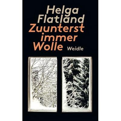 Zuunterst immer Wolle, Taschenbuch von Helga Flatland, Weidle, 978-3-8353-7503-1