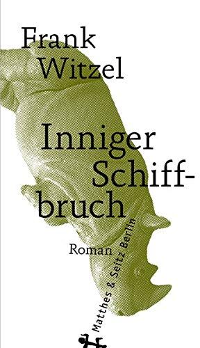 Frank Witzel - Inniger Schiffbruch - Preis vom 09.10.2026 07:28:09 h