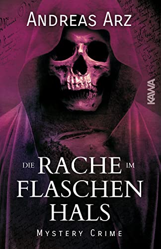 Andreas Arz - Die Rache im Flaschenhals: Rheingau Krimi - Preis vom 09.10.2026 07:28:09 h