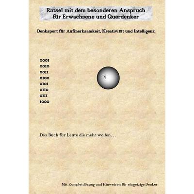 Rätsel mit dem besonderen Anspruch für Erwachsene und Querdenker, Taschenbuch von Carsten Richter, BoD – Books on Demand, 978-3-7448-4874-9