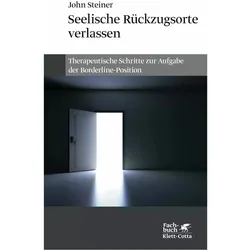 Seelische Rückzugsorte verlassen, Fachbücher von John Steiner
