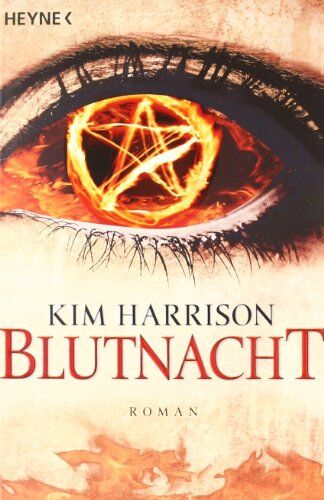 Kim Harrison - Blutnacht: Die Rachel-Morgan-Serie 6 - Roman - Preis vom 12.10.2026 11:37:12 h