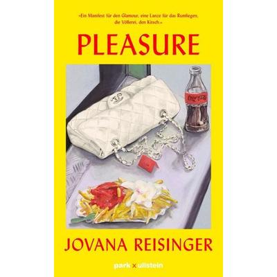 PLEASURE, Gebundene Ausgabe von Jovana Reisinger, Park, 978-3-9881601-4-0
