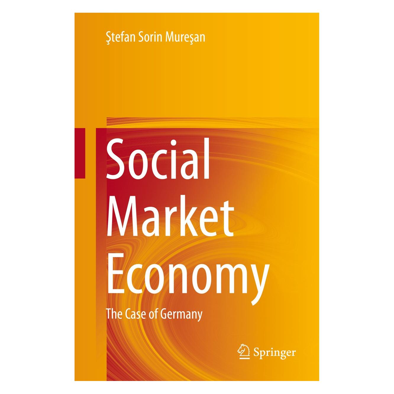Springer Social Market Economy (Englisch, Hardcover, Stefan Sorin Muresan) (9783319092126)