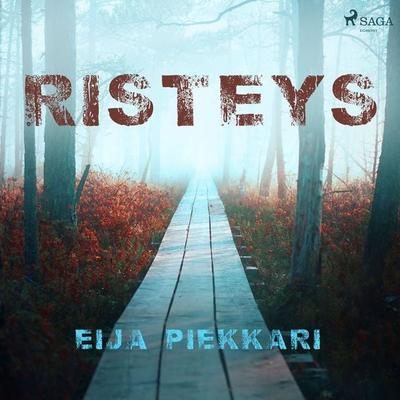 Risteys - Eija Piekkari, Audio, 9788726577839
