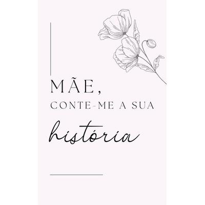 Mãe, Conta-me a Tua História, Gebundene Ausgabe von Lulu and Bell, Lulu and Bell, 978-1-83990-516-2