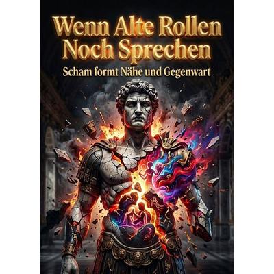 Wenn Alte Rollen Noch Sprechen, Taschenbuch von Holger Winkler, Epubli, 978-3-565-61858-3