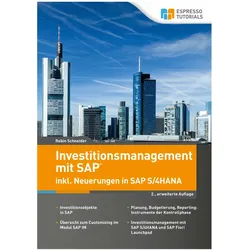 Investitionsmanagement in SAP inkl. Neuerungen in S/4HANA - 2., erweiterte Auflage, Fachbücher von Robin Schneider