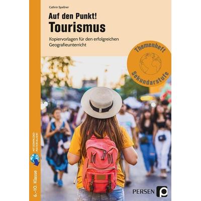 Auf den Punkt! Tourismus, Set von Cathrin Spellner, Persen Verlag in der AAP Lehrerwelt GmbH, 978-3-403-20694-1