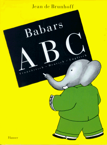 Brunhoff, Jean De - Babars ABC - Preis vom 14.10.2026 23:07:16 h