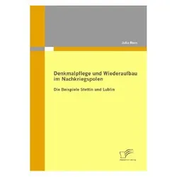 Denkmalpflege und Wiederaufbau im Nachkriegspolen, Fachbücher von Julia Roos