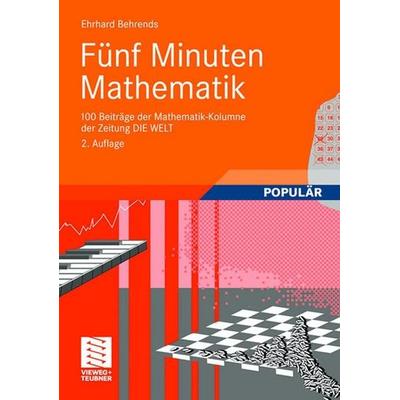 Fünf Minuten Mathematik, Gebundene Ausgabe von Ehrhard Behrends, Vieweg+Teubner, 978-3-8348-0577-5