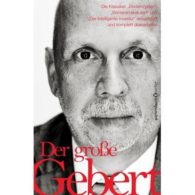 Der große Gebert, Taschenbuch von Thomas Gebert, Börsenbuchverlag, 978-3-86470-965-4