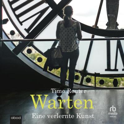 Warten - Timo Reuter, Audio, 9783987853210