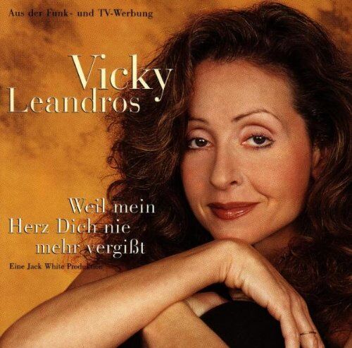 Vicky Leandros - Weil Mein Herz Dich Nie Mehr Vergisst - Preis vom 08.10.2026 07:26:42 h