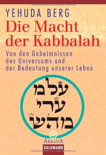 Yehuda Berg - Die Macht der Kabbalah. Von den Geheimnissen des Universums und der Bedeutung unserer Leben - Preis vom 11.10.2026 03:10:56 h